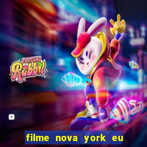 filme nova york eu te amo completo dublado